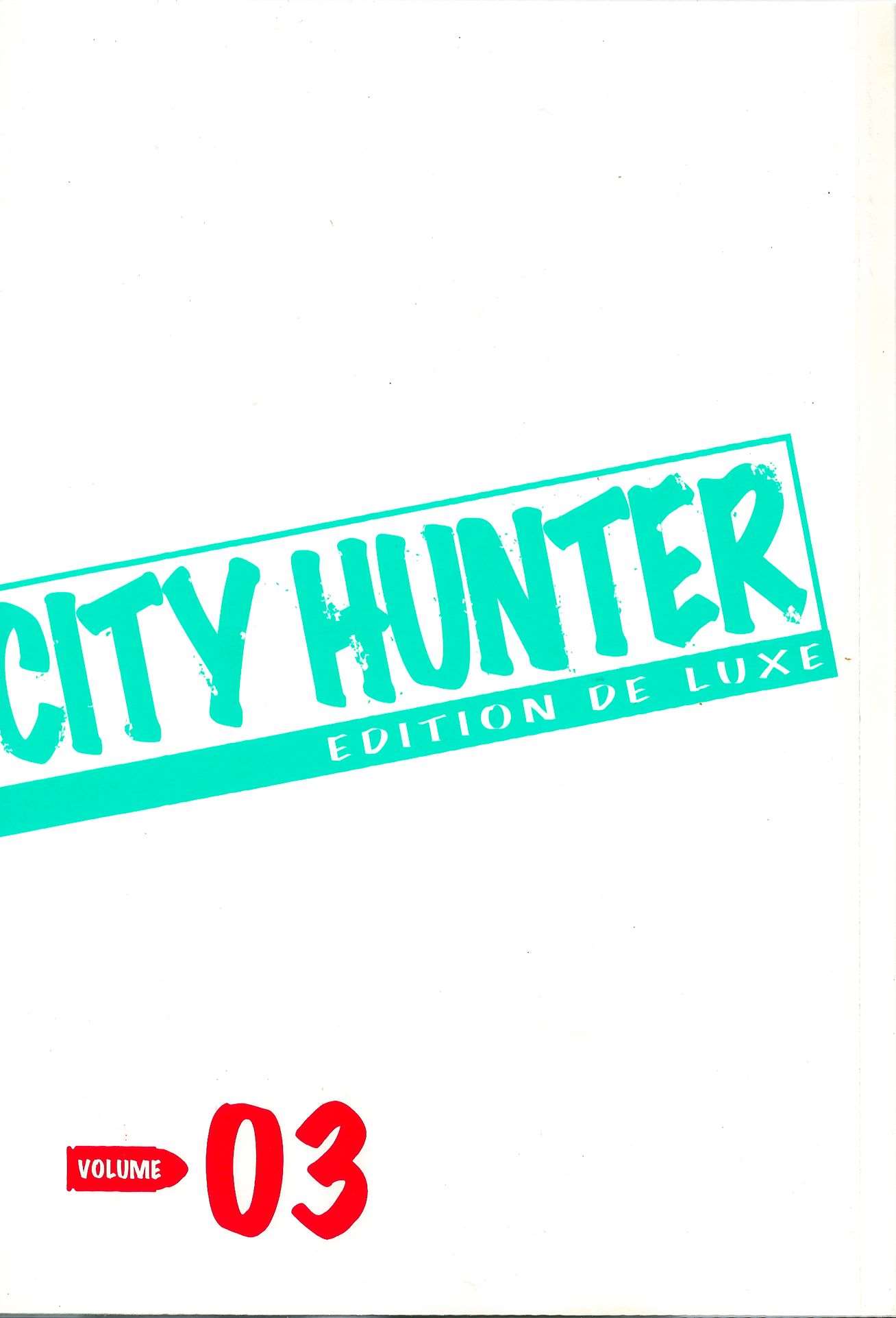  City Hunter – Ultime - Volume 3 - 2