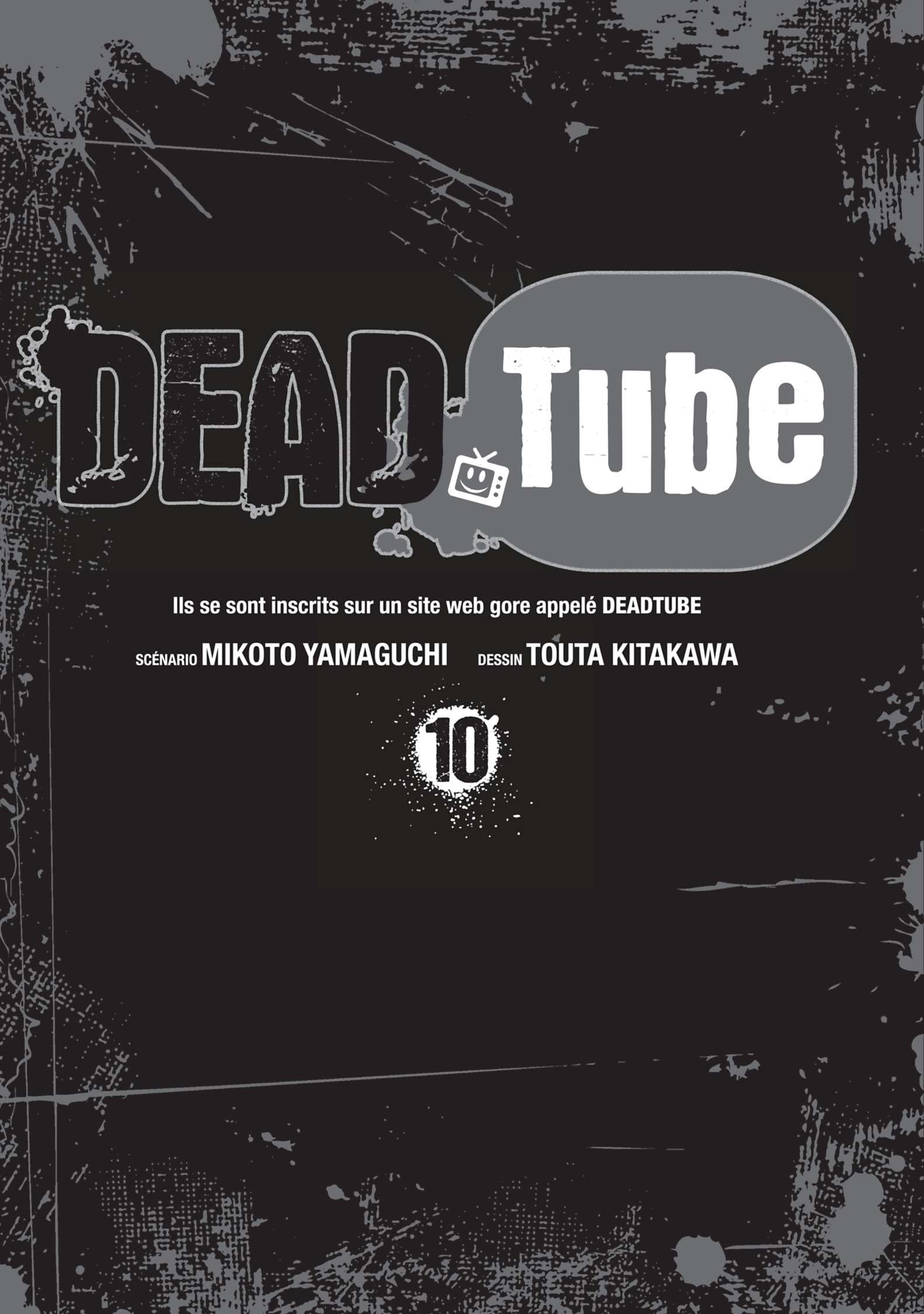  DEAD Tube - Chapitre 10 - 2