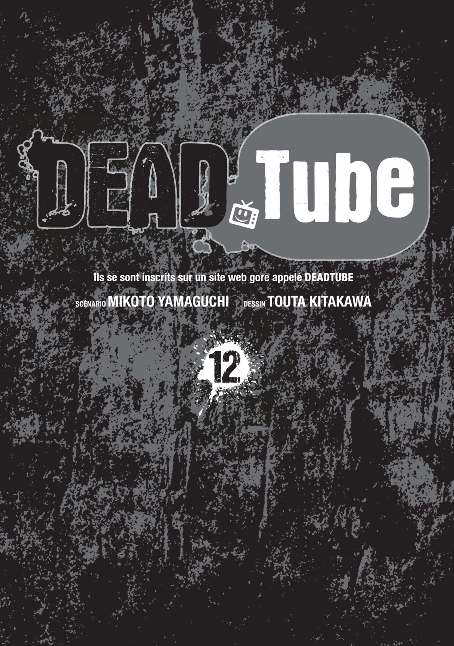  DEAD Tube - Chapitre 12 - 2