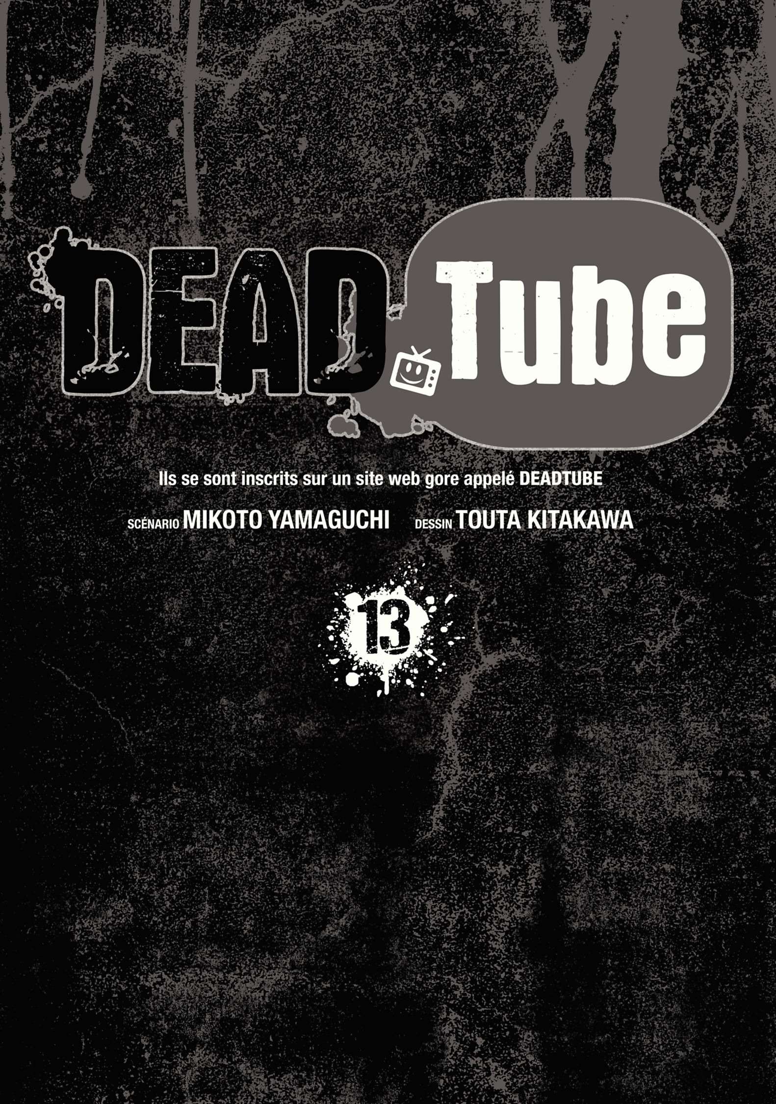  DEAD Tube - Chapitre 13 - 2