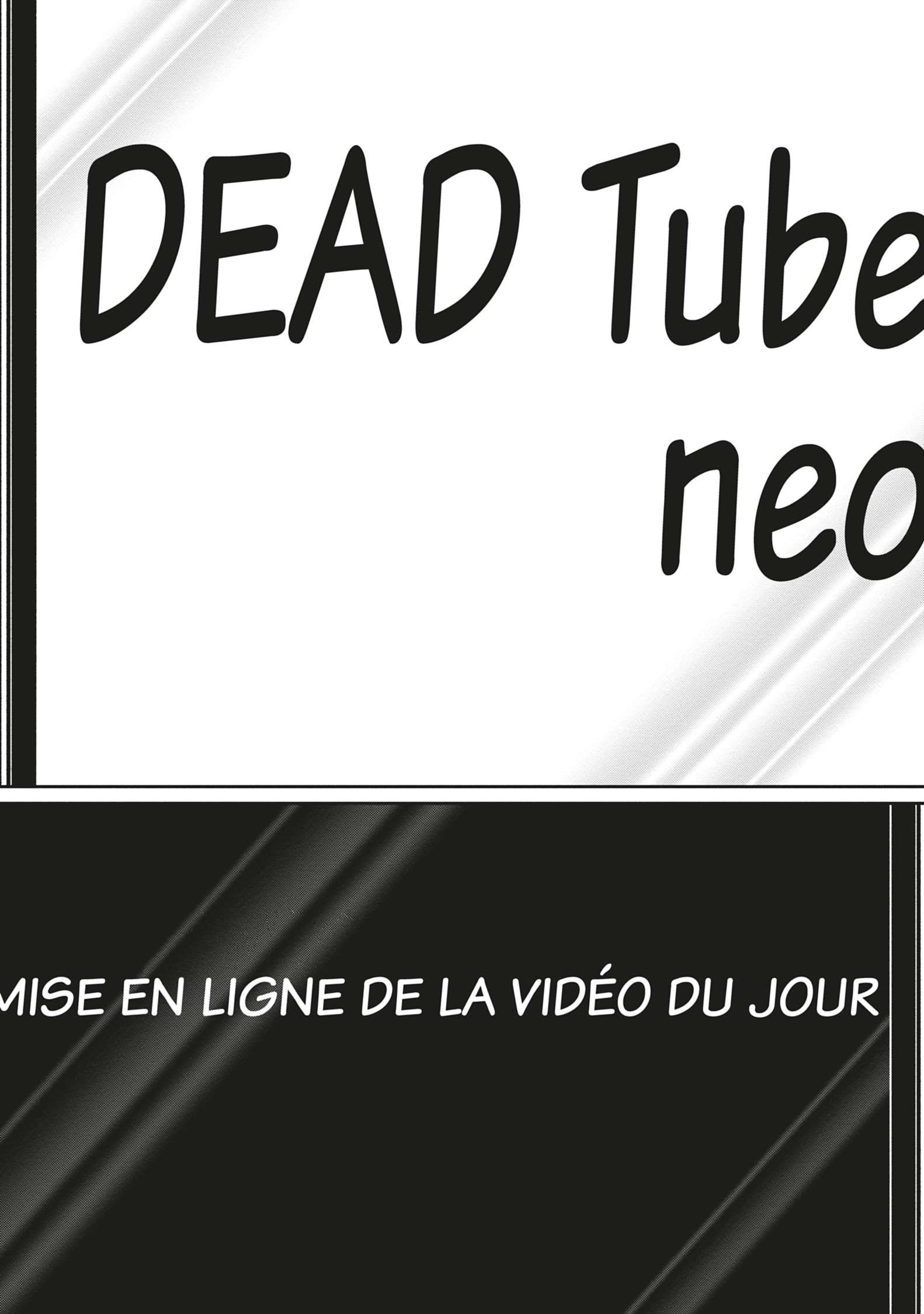  DEAD Tube - Chapitre 14 - 148