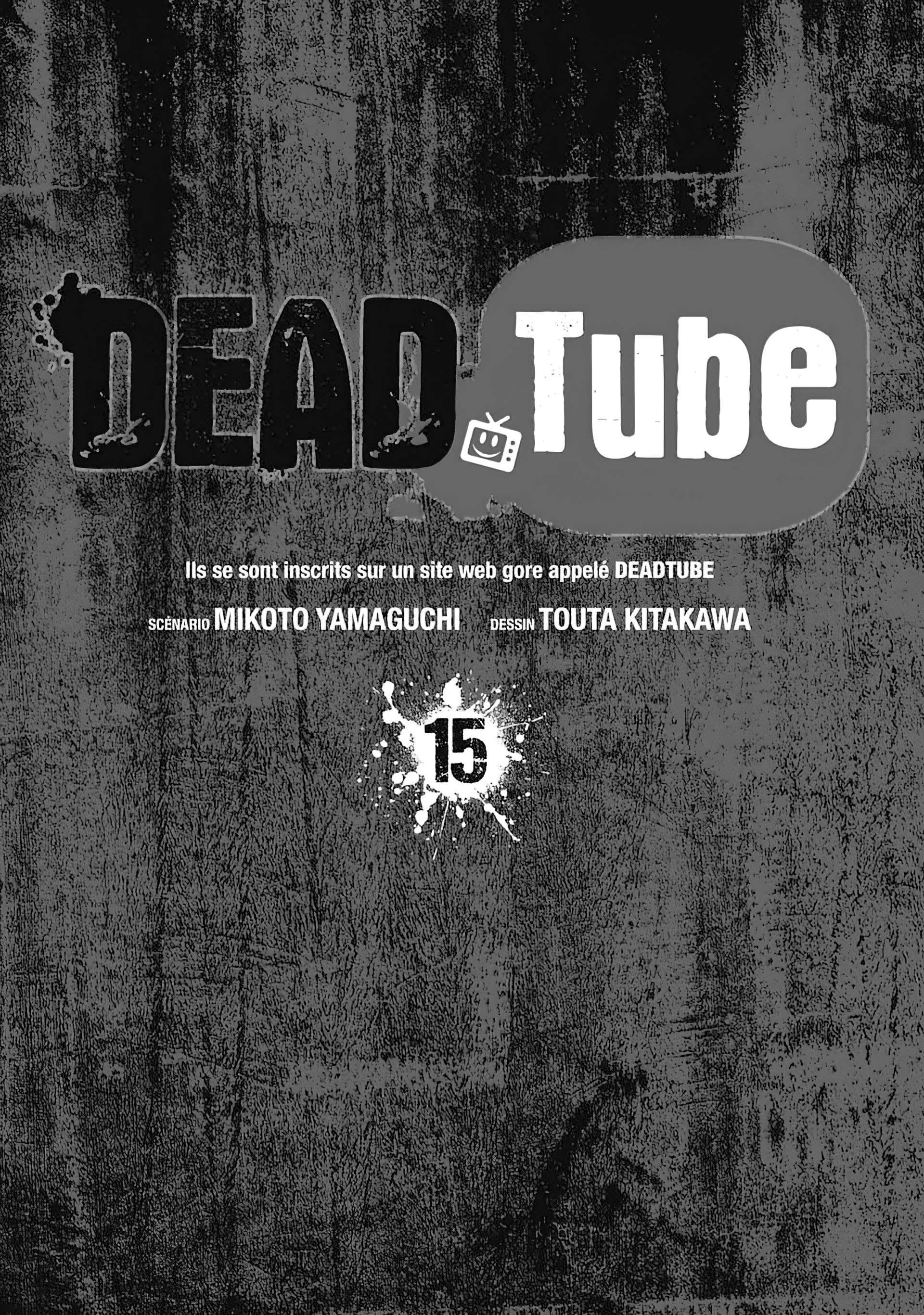  DEAD Tube - Chapitre 15 - 2