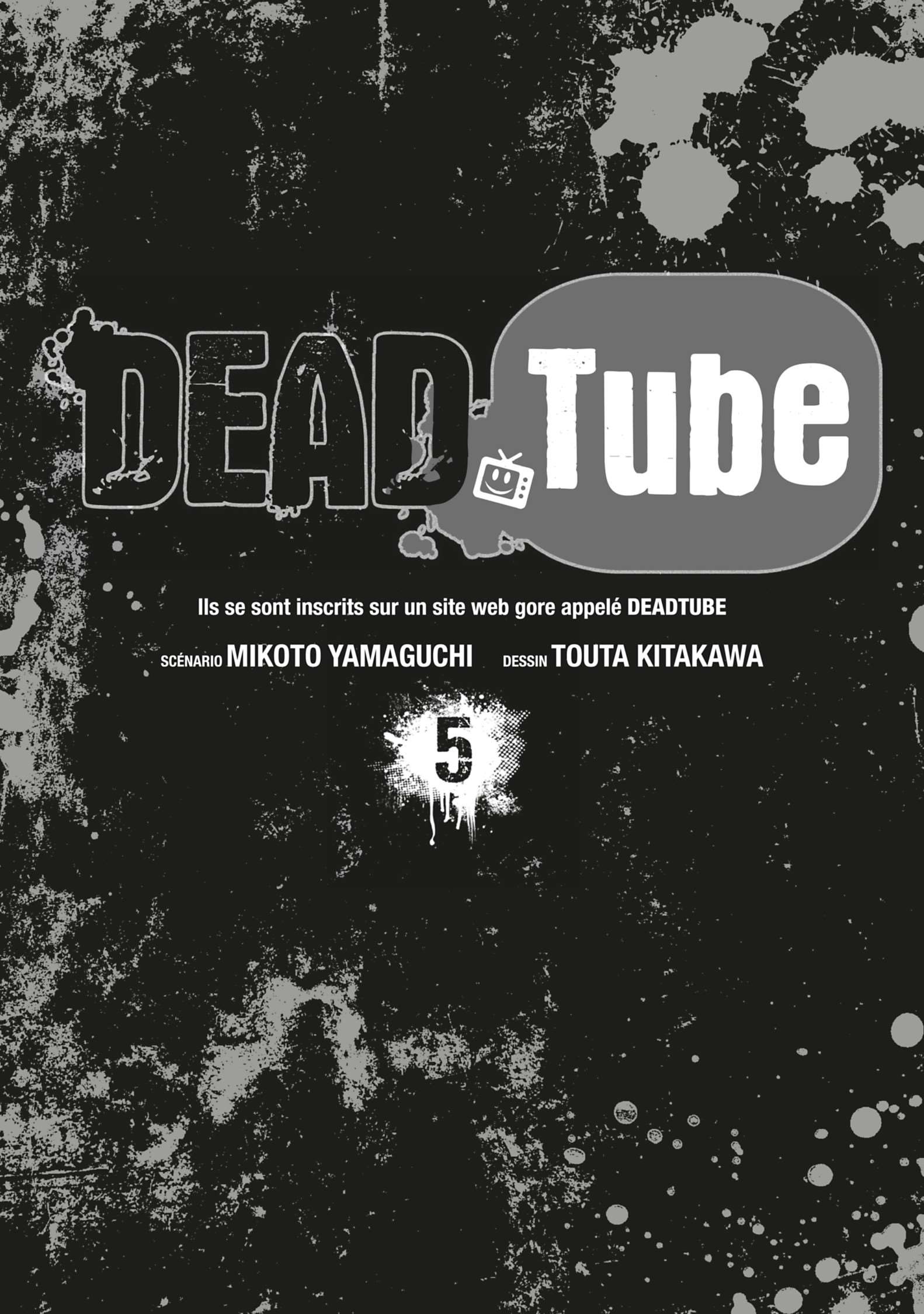  DEAD Tube - Chapitre 5 - 2