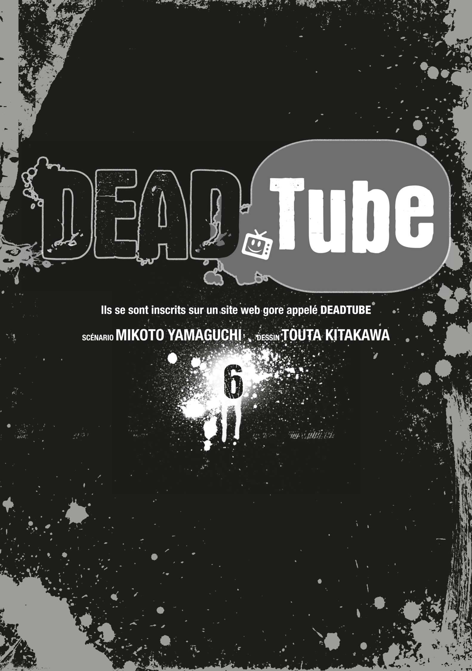  DEAD Tube - Chapitre 6 - 2