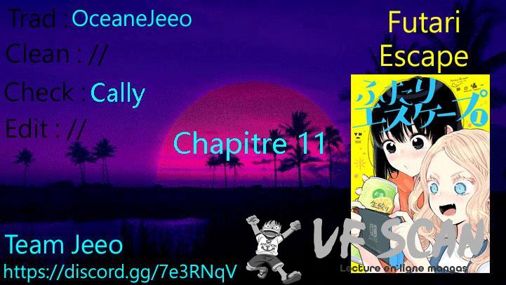  Futari Escape - Chapitre 11 - 1