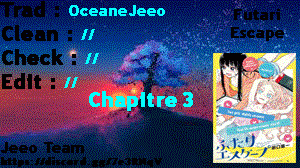  Futari Escape - Chapitre 3 - 3