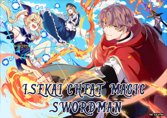  Isekai Cheat Magic Swordsman - Chapitre 2.2 - 2