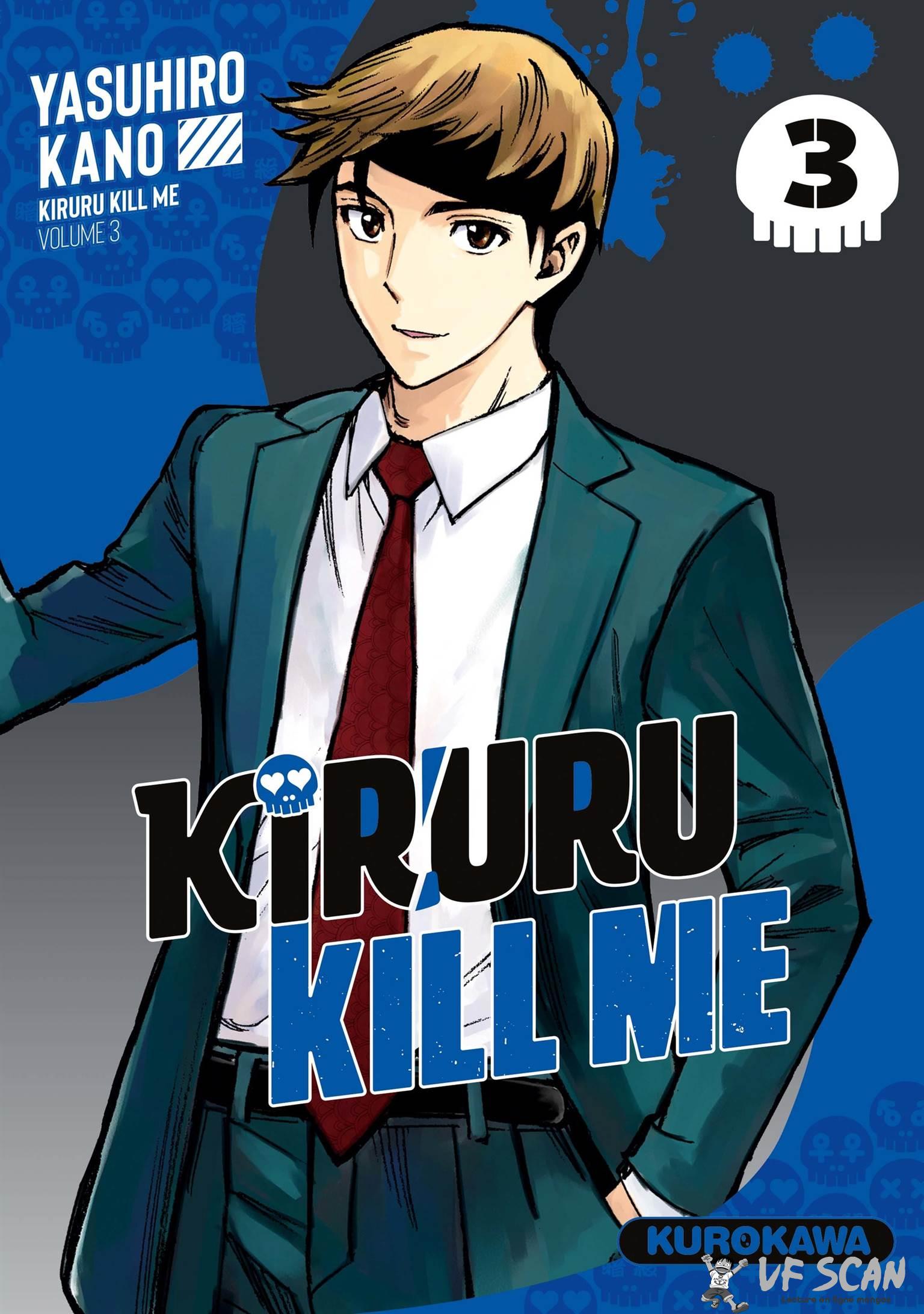  Kiruru KILL ME - Chapitre 21 - 1