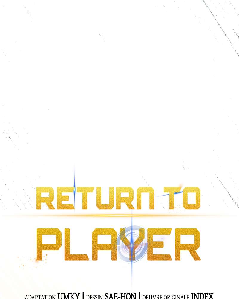  Return to Player - Chapitre 34 - 46