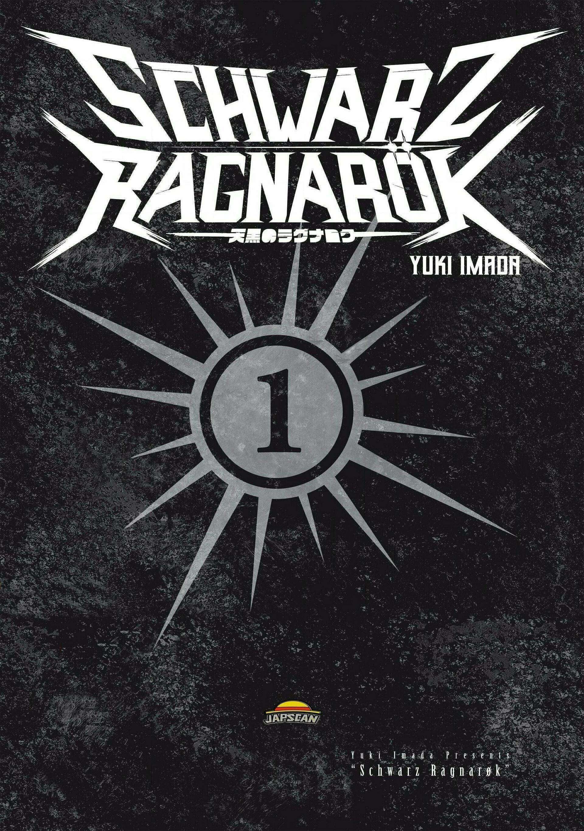  Schwarz Ragnarök - Chapitre 1 - 3