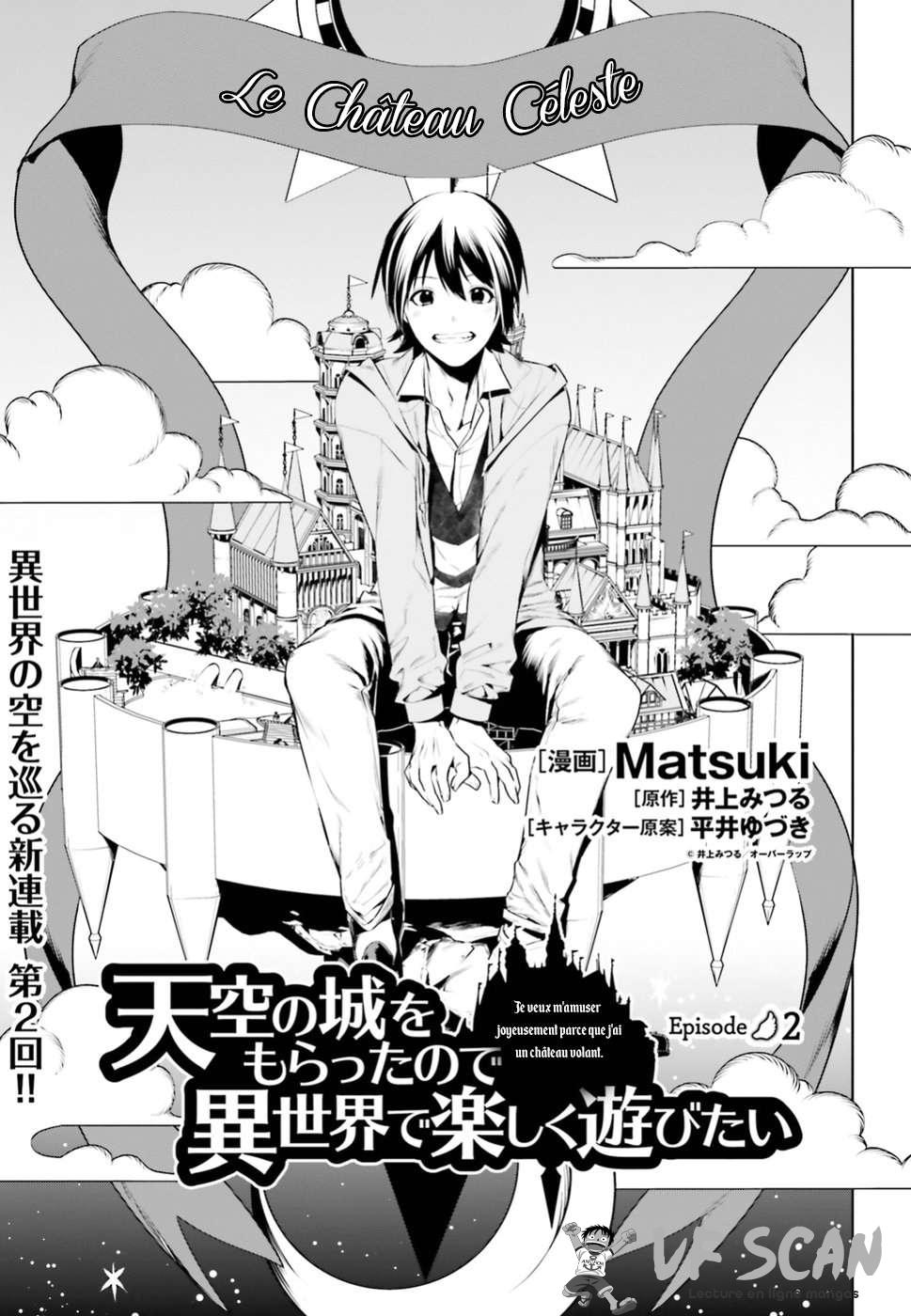  Tenkuu no Shiro wo Moratta no de Isekai de Tanoshiku Asobitai - Chapitre 2 - 1