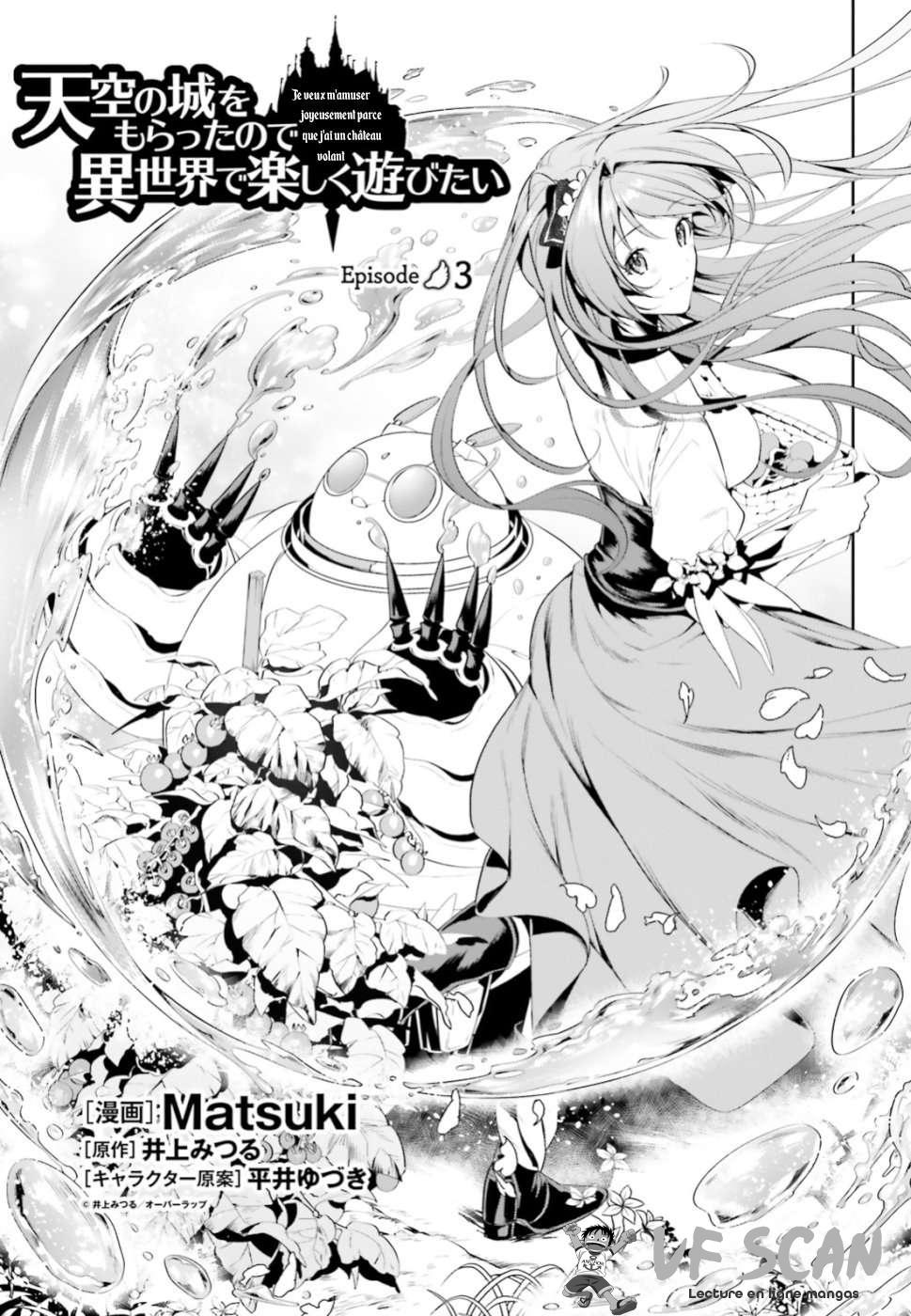  Tenkuu no Shiro wo Moratta no de Isekai de Tanoshiku Asobitai - Chapitre 3 - 1