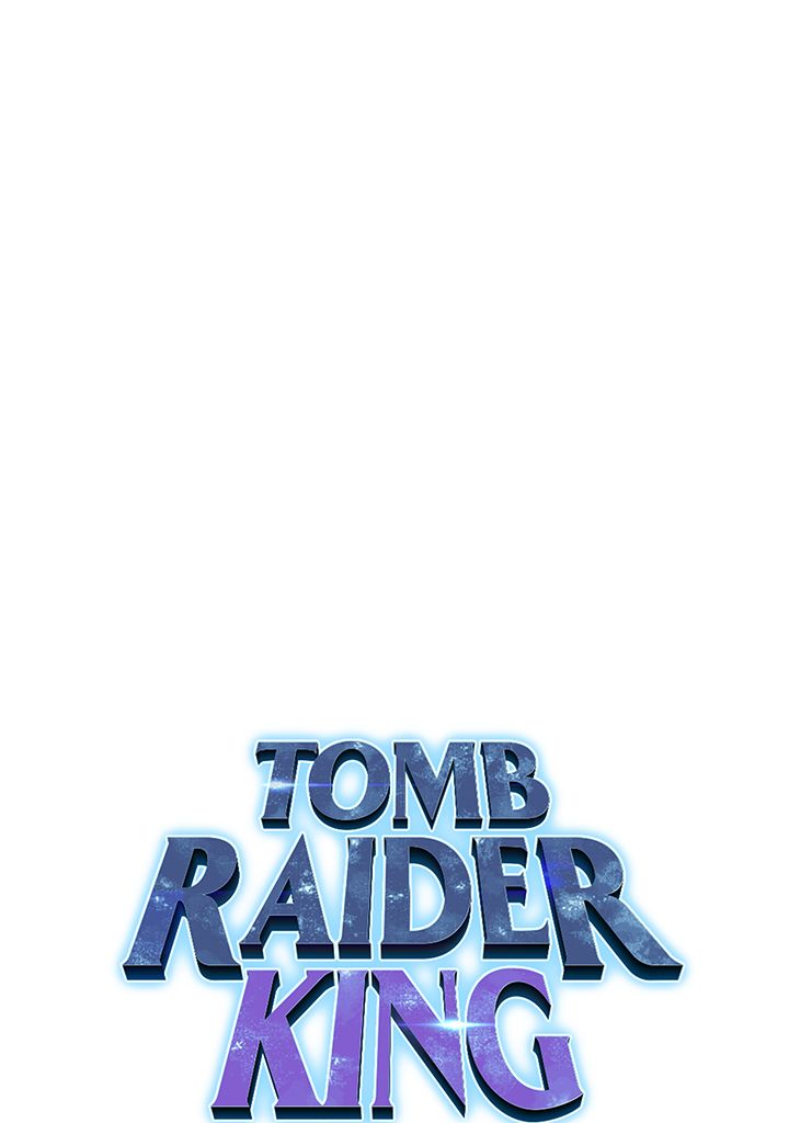  Tomb Raider King - Chapitre 105 - 110