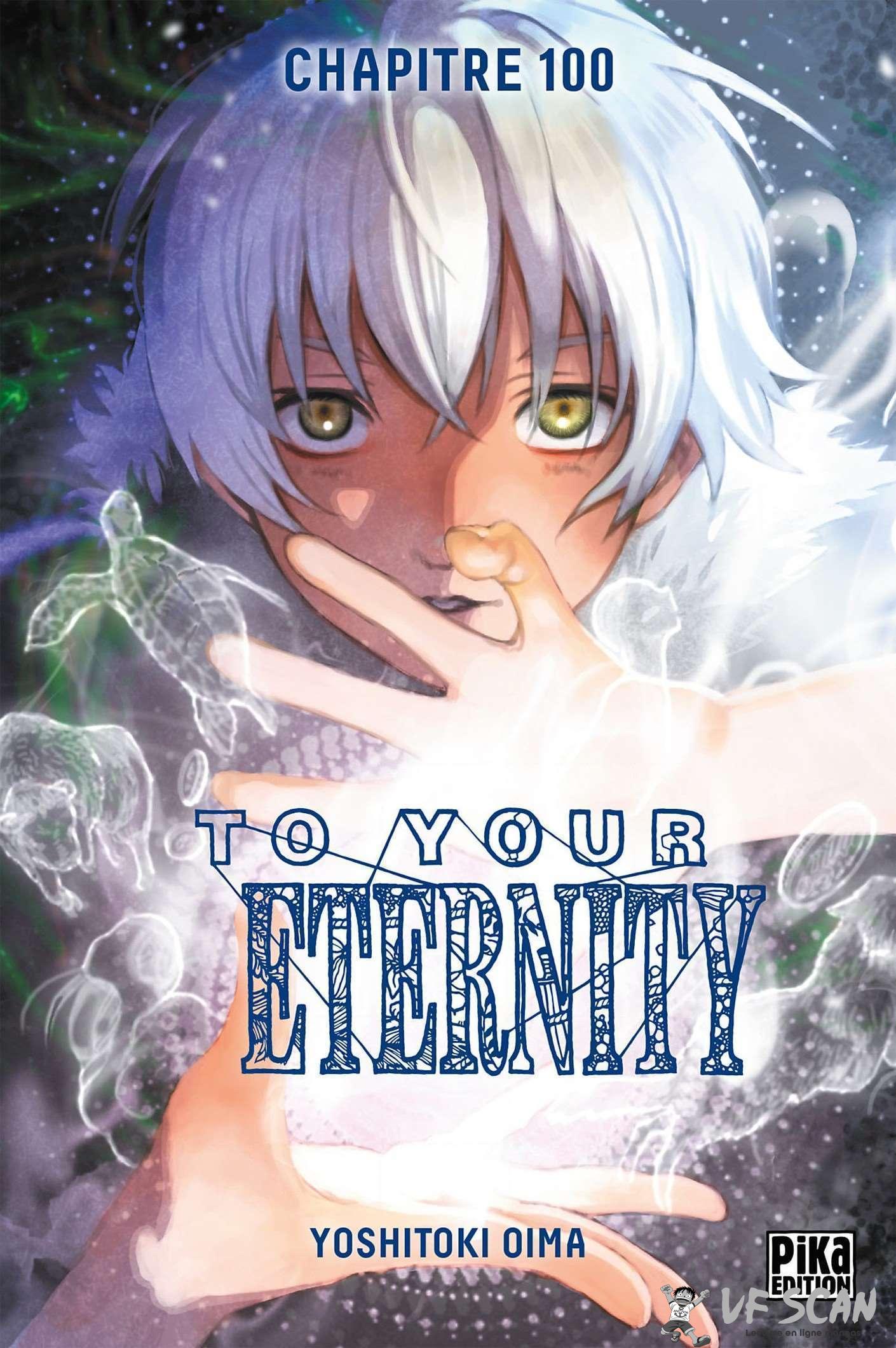  To Your Eternity - Chapitre 100 - 1