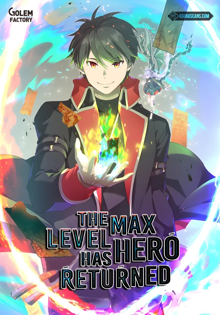 The Max Level Hero has Returned!